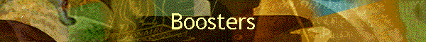 Boosters