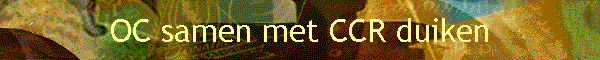 OC samen met CCR duiken