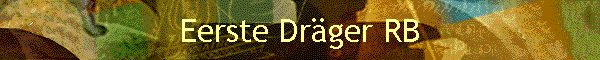 Eerste Dr�ger RB