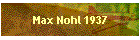 Max Nohl 1937