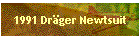 1991 Dr�ger Newtsuit