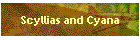 Scyllias and Cyana