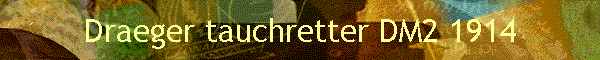 Draeger tauchretter DM2 1914